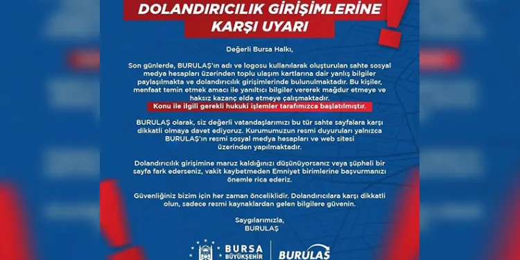 BURULAŞ’tan dolandırıcılık uyarısı