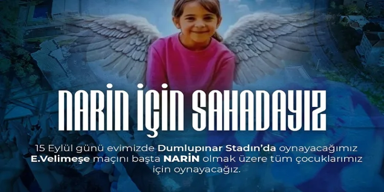 Belediye Kütahyaspor, Narin için sahaya çıkacak