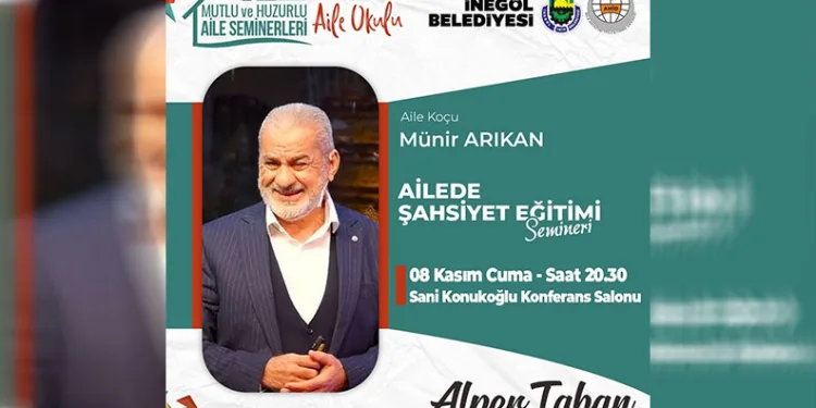 İnegöl’de ‘’Ailede Şahsiyet Eğitimi” anlatılacak