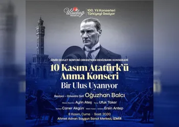 ‘Bir Ulus Uyanıyor’ konseri İzmir’de