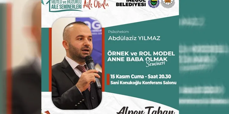 İnegöl’de anne ve babalara seminer daveti