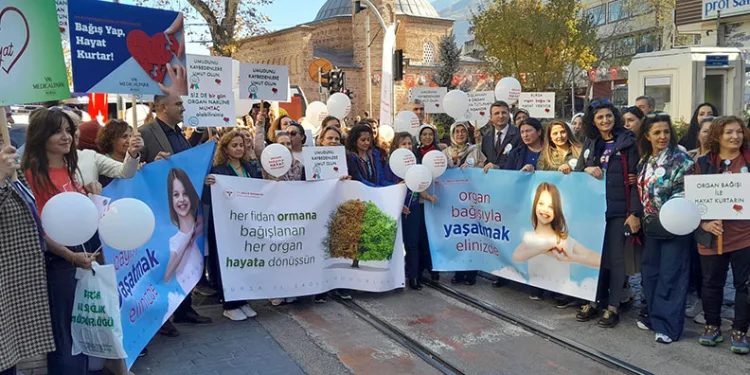 Bursa’da Organ Bağışı haftası etkinlikleri yürüyüşle başladı