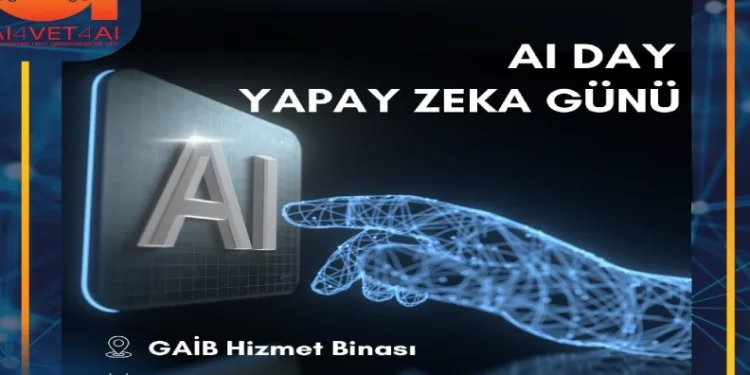 Yapay Zeka Günü düzenliyor