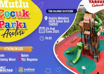 Tarsus’ta ‘Mutlu Çocuk Parkı’ açılıyor