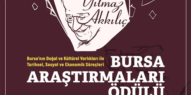  Yılmaz Akkılıç Bursa Araştırmaları 2024 Ödülleri’nde kazan isimler belirlendi