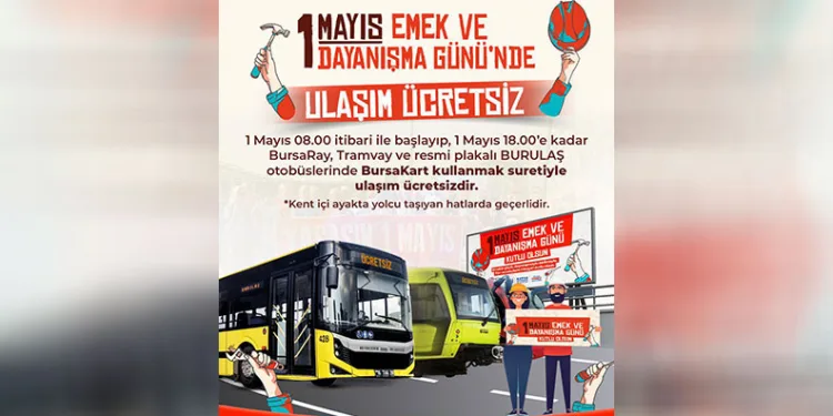 1 Mayıs’ta ulaşım ücretsiz