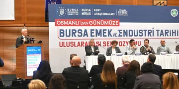‘Osmanlı’dan Günümüze Bursa Emek ve Endüstri Tarihi Sempozyumu’