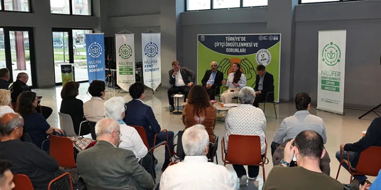 Tarımda kriz ve mücadele Nilüfer’de konuşuldu