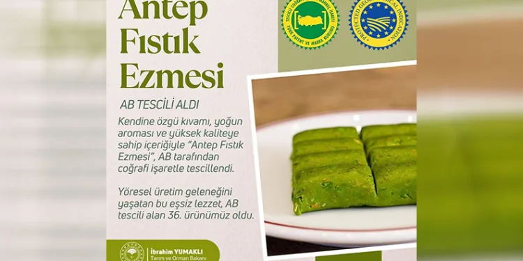 Antep Fıstık Ezmesi’ne coğrafi işaret