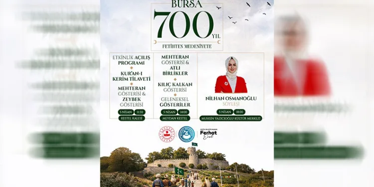 Bursa’nın Fethinin 700. Yılı Kestel’de Anılacak