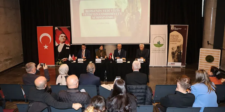 “Bursa’nın Yedi Yüzü” sempozyumu kentin tarihine ışık tuttu