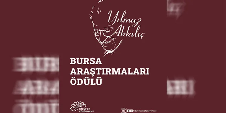Yılmaz Akkılıç Bursa Araştırmaları Ödülleri’nin yeni sahipleri belli oldu
