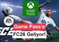 Xbox Game Pass’e eklenecek yeni oyunlar açıklandı: FC 26 geliyor