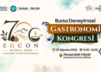 Bursa’nın 700 yıllık lezzet mirasına bilimsel yolculuk