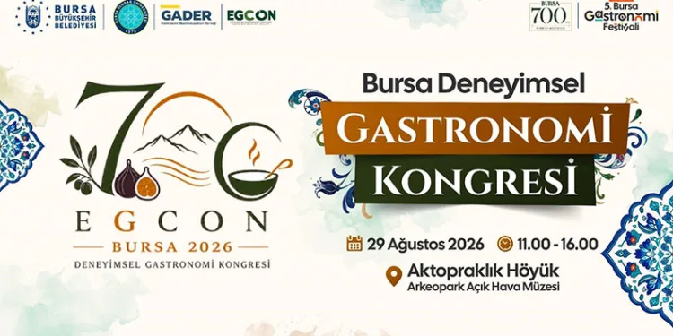 Bursa’nın 700 yıllık lezzet mirasına bilimsel yolculuk