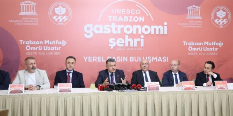 Trabzon Mutfağı UNESCO yolunda