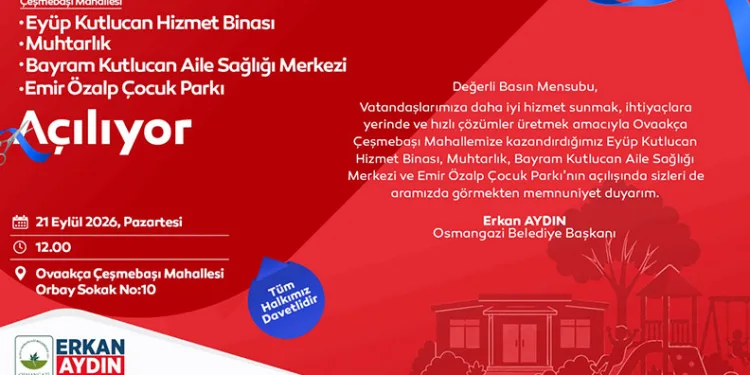 Osmangazi’de Ovaakça Çeşmebaşı’na yeni hizmet noktaları