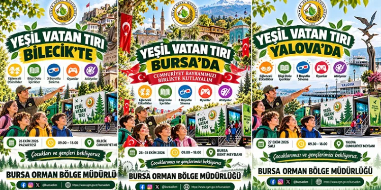 Yeşil Vatan Tırı Bursa, Yalova ve Bilecik’te çocuklarla buluşacak
